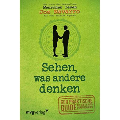 Joe Navarro - Sehen, was andere denken: Der praktische Guide, mit dem Sie jeden durchschauen - Preis vom 24.06.2026 19:44:00 h Joe Navarro - Sehen, was andere denken: Der praktische Guide, mit dem Sie jeden durchschauen - Preis vom 24.06.2026 19:44:00 h