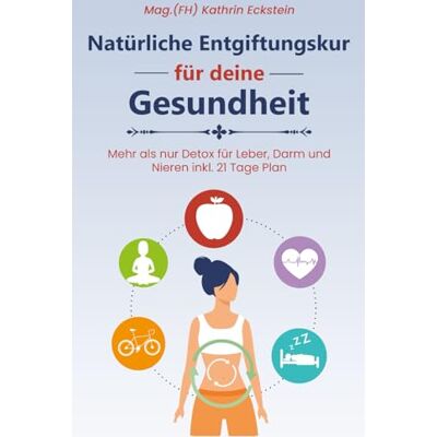 MAG Natürliche Entgiftungskur für deine Gesundheit: Mehr als nur Detox für Leber, Darm und Nieren inkl. 21 Tage Plan - Preis vom 17.06.2026 05:34:31 h MAG Natürliche Entgiftungskur für deine Gesundheit: Mehr als nur Detox für Leber, Darm und Nieren inkl. 21 Tage Plan - Preis vom 17.06.2026 05:34:31 h
