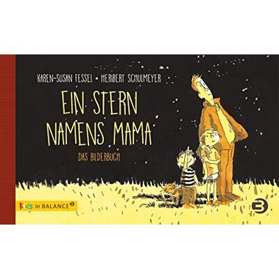 Karen-Susan Fessel - Ein Stern namens Mama - Paket: Bilderbuch und Kinderbuch (kids in BALANCE) - Preis vom 22.06.2026 11:45:37 h Karen-Susan Fessel - Ein Stern namens Mama - Paket: Bilderbuch und Kinderbuch (kids in BALANCE) - Preis vom 22.06.2026 11:45:37 h