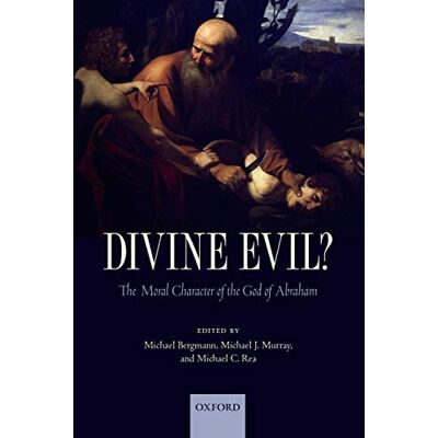Bergmann Divine Evil?: The Moral Character Of The God Of Abraham - Preis vom 16.06.2026 05:30:18 h Bergmann Divine Evil?: The Moral Character Of The God Of Abraham - Preis vom 16.06.2026 05:30:18 h