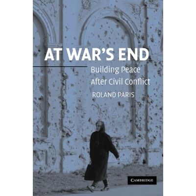 Roland At War's End: Building Peace After Civil Conflict - Preis vom 23.06.2026 11:45:09 h Roland At War's End: Building Peace After Civil Conflict - Preis vom 23.06.2026 11:45:09 h