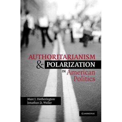 Marc Authoritarianism and Polarization in American Politics - Preis vom 21.06.2026 05:42:24 h Marc Authoritarianism and Polarization in American Politics - Preis vom 21.06.2026 05:42:24 h