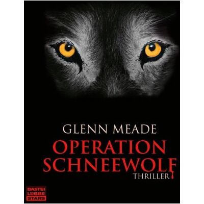 Meade Operation Schneewolf: Thriller - Preis vom 23.06.2026 11:45:09 h Meade Operation Schneewolf: Thriller - Preis vom 23.06.2026 11:45:09 h