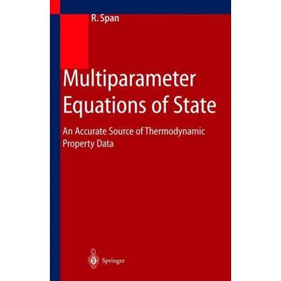 Roland Multiparameter Equations of State: An Accurate Source of Thermodynamic Property Data - Preis vom 17.06.2026 05:34:31 h Roland Multiparameter Equations of State: An Accurate Source of Thermodynamic Property Data - Preis vom 17.06.2026 05:34:31 h