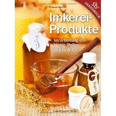 Wolfgang Oberrisser - Imkereiprodukte: Verarbeitung von Honig, Pollen, Wachs & Co - Preis vom 16.06.2026 05:30:18 h Wolfgang Oberrisser - Imkereiprodukte: Verarbeitung von Honig, Pollen, Wachs & Co - Preis vom 16.06.2026 05:30:18 h
