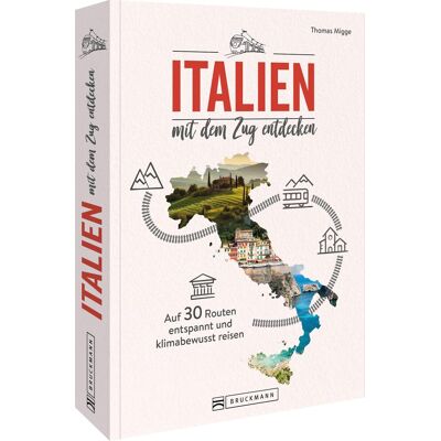 Thomas Migge - Reiseführer – Italien mit dem Zug entdecken: Auf 30 Touren entspannt und klimabewusst durch Italien reisen. - Preis vom 24.06.2026 19:44:00 h Thomas Migge - Reiseführer – Italien mit dem Zug entdecken: Auf 30 Touren entspannt und klimabewusst durch Italien reisen. - Preis vom 24.06.2026 19:44:00 h