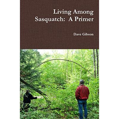 Gibson Living Among Sasquatch: A Primer - Preis vom 18.06.2026 05:44:55 h Gibson Living Among Sasquatch: A Primer - Preis vom 18.06.2026 05:44:55 h