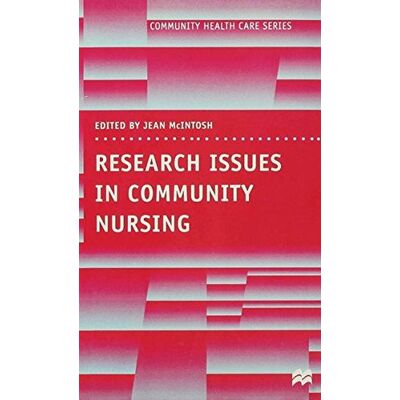 Jean Mcintosh - Research Issues in Community Nursing (Community Health Care Series) - Preis vom 22.09.2026 03:35:57 h Jean Mcintosh - Research Issues in Community Nursing (Community Health Care Series) - Preis vom 22.09.2026 03:35:57 h