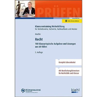 Dirk Moeller - Recht: 180 klausurtypische Aufgaben und Lösungen aus 60 Fällen (Klausurentraining Weiterbildung - für Betriebswirte, Fachwirte, Fachkaufleute und Meister) - Preis vom 19.06.2026 05:29:47 h Dirk Moeller - Recht: 180 klausurtypische Aufgaben und Lösungen aus 60 Fällen (Klausurentraining Weiterbildung - für Betriebswirte, Fachwirte, Fachkaufleute und Meister) - Preis vom 19.06.2026 05:29:47 h