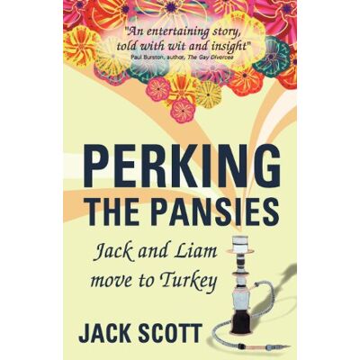 Scott Perking the Pansies - Jack and Liam Move to Turkey - Preis vom 20.06.2026 05:23:55 h Scott Perking the Pansies - Jack and Liam Move to Turkey - Preis vom 20.06.2026 05:23:55 h