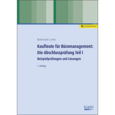 Verena Bettermann - Kaufleute für Büromanagement: Die Abschlussprüfung Teil I: Beispielprüfungen und Lösungen - Preis vom 17.06.2026 05:34:31 h Verena Bettermann - Kaufleute für Büromanagement: Die Abschlussprüfung Teil I: Beispielprüfungen und Lösungen - Preis vom 17.06.2026 05:34:31 h