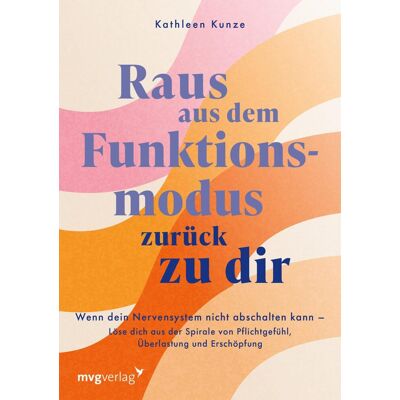 @kathleenkunzeofficial - Raus aus dem Funktionsmodus – zurück zu dir: Wenn dein Nervensystem nicht abschalten kann – Löse dich aus der Spirale von Pflichtgefühl, Überlastung und Erschöpfung 35 traumasensible Tools - Preis vom 24.06.2026 19:44:00 h @kathleenkunzeofficial - Raus aus dem Funktionsmodus – zurück zu dir: Wenn dein Nervensystem nicht abschalten kann – Löse dich aus der Spirale von Pflichtgefühl, Überlastung und Erschöpfung 35 traumasensible Tools - Preis vom 24.06.2026 19:44:00 h