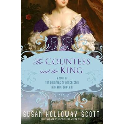 Scott The Countess and the King: A Novel of the Countess of Dorchester and King James II - Preis vom 20.06.2026 05:23:55 h Scott The Countess and the King: A Novel of the Countess of Dorchester and King James II - Preis vom 20.06.2026 05:23:55 h