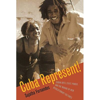 Sujatha Fernandes - Cuba Represent!: Cuban Arts, State Power, and the Making of New Revolutionary Cultures - Preis vom 22.09.2026 03:35:57 h Sujatha Fernandes - Cuba Represent!: Cuban Arts, State Power, and the Making of New Revolutionary Cultures - Preis vom 22.09.2026 03:35:57 h