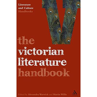 Alexandra Warwick - The Victorian Literature Handbook (Literature and Culture Handbooks) - Preis vom 22.09.2026 03:35:57 h Alexandra Warwick - The Victorian Literature Handbook (Literature and Culture Handbooks) - Preis vom 22.09.2026 03:35:57 h