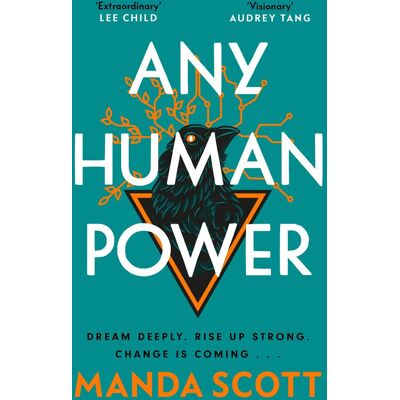 Scott Any Human Power: the visionary new page-turner from the author of Boudica and A Treachery of Spies - Preis vom 20.06.2026 05:23:55 h Scott Any Human Power: the visionary new page-turner from the author of Boudica and A Treachery of Spies - Preis vom 20.06.2026 05:23:55 h