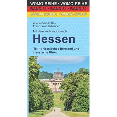 Anette Scharla-Dey - Mit dem Wohnmobil nach Hessen: Teil 1: Hessisches Bergland und Hessische Rhön (Womo-Reihe, Band 81) - Preis vom 23.06.2026 11:45:09 h Anette Scharla-Dey - Mit dem Wohnmobil nach Hessen: Teil 1: Hessisches Bergland und Hessische Rhön (Womo-Reihe, Band 81) - Preis vom 23.06.2026 11:45:09 h