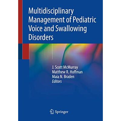 Scott Multidisciplinary Management of Pediatric Voice and Swallowing Disorders - Preis vom 16.06.2026 05:30:18 h Scott Multidisciplinary Management of Pediatric Voice and Swallowing Disorders - Preis vom 16.06.2026 05:30:18 h