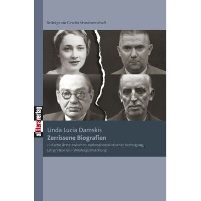 Damskis, Linda Lucia - Zerrissene Biografien: Jüdische Ärzte zwischen nationalsozialistischer Verfolgung, Emigration und Wiedergutmachung. Beiträge zur Geschichtswissenschaft - Preis vom 22.06.2026 11:45:37 h Damskis, Linda Lucia - Zerrissene Biografien: Jüdische Ärzte zwischen nationalsozialistischer Verfolgung, Emigration und Wiedergutmachung. Beiträge zur Geschichtswissenschaft - Preis vom 22.06.2026 11:45:37 h