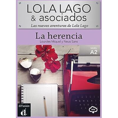 Lourdes Miquel - La Herencia: Las nuevas aventuras de Lola Lago. Lektüre mit Audios (Lola Lago & Asociados: Las nuevas aventuras de Lola Lago) - Preis vom 24.06.2026 19:44:00 h Lourdes Miquel - La Herencia: Las nuevas aventuras de Lola Lago. Lektüre mit Audios (Lola Lago & Asociados: Las nuevas aventuras de Lola Lago) - Preis vom 24.06.2026 19:44:00 h