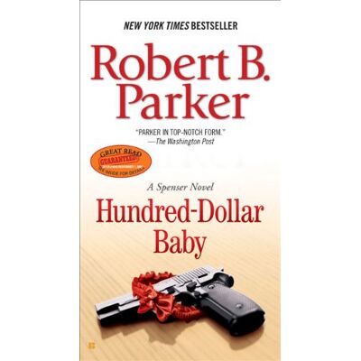 Parker Hundred-Dollar Baby (Spenser) - Preis vom 24.06.2026 19:44:00 h Parker Hundred-Dollar Baby (Spenser) - Preis vom 24.06.2026 19:44:00 h