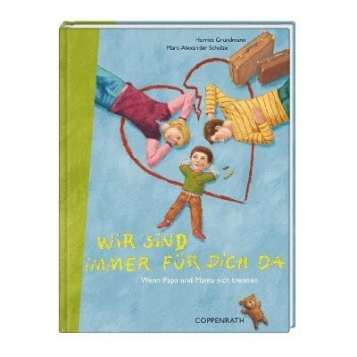 Harriet Grundmann - Wir sind immer für Dich da! Wenn Mama und Papa sich trennen - Preis vom 22.06.2026 23:23:57 h Harriet Grundmann - Wir sind immer für Dich da! Wenn Mama und Papa sich trennen - Preis vom 22.06.2026 23:23:57 h