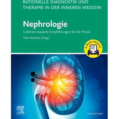Rationelle Diagnostik und Therapie in der Inneren Medizin - Nephrologie + E-Book: Leitlinien-basierte Empfehlungen für die Praxis - Preis vom 18.06.2026 05:44:55 h Rationelle Diagnostik und Therapie in der Inneren Medizin - Nephrologie + E-Book: Leitlinien-basierte Empfehlungen für die Praxis - Preis vom 18.06.2026 05:44:55 h