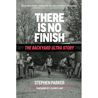 Parker There is No Finish: The Backyard Ultra Story - Preis vom 24.06.2026 19:44:00 h Parker There is No Finish: The Backyard Ultra Story - Preis vom 24.06.2026 19:44:00 h