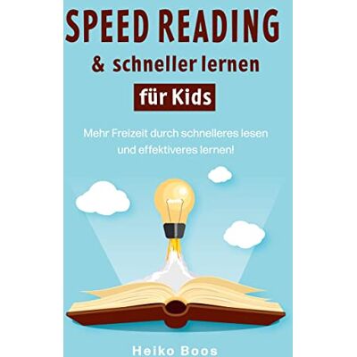 Boos Speed Reading & schneller lernen für Kids: Mehr Freizeit durch schnelleres lesen und effektiveres lernen! - Preis vom 18.06.2026 05:44:55 h Boos Speed Reading & schneller lernen für Kids: Mehr Freizeit durch schnelleres lesen und effektiveres lernen! - Preis vom 18.06.2026 05:44:55 h