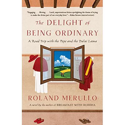 Roland The Delight of Being Ordinary: A Road Trip with the Pope and the Dalai Lama (Vintage Contemporaries) - Preis vom 20.06.2026 05:23:55 h Roland The Delight of Being Ordinary: A Road Trip with the Pope and the Dalai Lama (Vintage Contemporaries) - Preis vom 20.06.2026 05:23:55 h