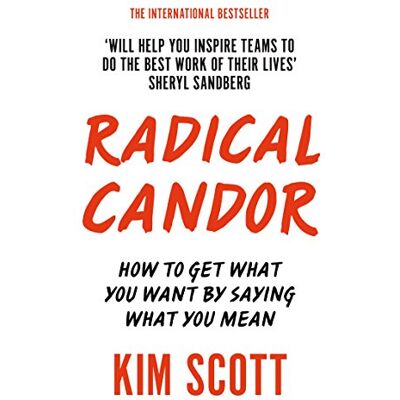 Scott Radical Candor: How to Get What You Want by Saying What You Mean - Preis vom 20.06.2026 05:23:55 h Scott Radical Candor: How to Get What You Want by Saying What You Mean - Preis vom 20.06.2026 05:23:55 h