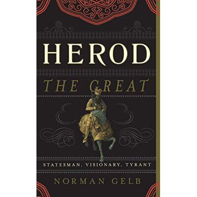Norman Herod the Great: Statesman, Visionary, Tyrant - Preis vom 23.06.2026 11:45:09 h Norman Herod the Great: Statesman, Visionary, Tyrant - Preis vom 23.06.2026 11:45:09 h