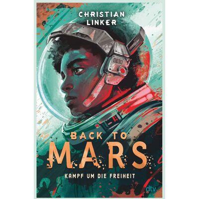 Christian Linker - Back to Mars – Kampf um die Freiheit: Actionreicher und warmherzig erzählter Abenteuerroman ab 10 - Preis vom 24.06.2026 07:42:13 h Christian Linker - Back to Mars – Kampf um die Freiheit: Actionreicher und warmherzig erzählter Abenteuerroman ab 10 - Preis vom 24.06.2026 07:42:13 h