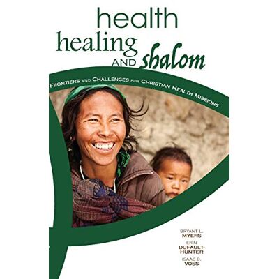 Hunter Health, Healing, and Shalom: Frontiers and Challenges for Christian Healthcare Missions - Preis vom 24.06.2026 07:42:13 h Hunter Health, Healing, and Shalom: Frontiers and Challenges for Christian Healthcare Missions - Preis vom 24.06.2026 07:42:13 h