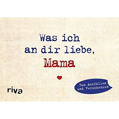 Alexandra Reinwarth - Was ich an dir liebe, Mama – Miniversion: Zum Ausfüllen und Verschenken - Preis vom 24.06.2026 07:42:13 h Alexandra Reinwarth - Was ich an dir liebe, Mama – Miniversion: Zum Ausfüllen und Verschenken - Preis vom 24.06.2026 07:42:13 h