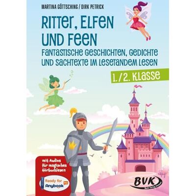 Dirk Petrick - Ritter, Elfen und Feen - Fantastische Geschichten, Gedichte und Sachtexte im Lesetandem lesen: mit Audios für magisches Hörbuchlesen (Lesezeit) - Preis vom 26.06.2026 19:40:26 h Dirk Petrick - Ritter, Elfen und Feen - Fantastische Geschichten, Gedichte und Sachtexte im Lesetandem lesen: mit Audios für magisches Hörbuchlesen (Lesezeit) - Preis vom 26.06.2026 19:40:26 h