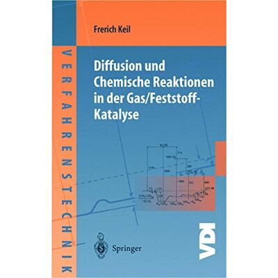 ., Frerich Keil - Diffusion und Chemische Reaktionen in der Gas/Feststoff-Katalyse (VDI-Buch) - Preis vom 27.06.2026 07:38:29 h ., Frerich Keil - Diffusion und Chemische Reaktionen in der Gas/Feststoff-Katalyse (VDI-Buch) - Preis vom 27.06.2026 07:38:29 h