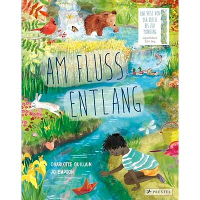 Jo Empson - Am Fluss entlang: Eine Reise von der Quelle bis zur Mündung - Leporello-Wendebilderbuch mit 2,5 Metern Spannweite (Leporello-Sachbilderbücher, Band 4) - Preis vom 24.06.2026 07:42:13 h Jo Empson - Am Fluss entlang: Eine Reise von der Quelle bis zur Mündung - Leporello-Wendebilderbuch mit 2,5 Metern Spannweite (Leporello-Sachbilderbücher, Band 4) - Preis vom 24.06.2026 07:42:13 h
