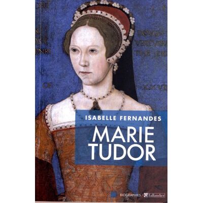Isabelle Fernandes - Marie Tudor : la souffrance du pouvoir - Preis vom 22.09.2026 03:35:57 h Isabelle Fernandes - Marie Tudor : la souffrance du pouvoir - Preis vom 22.09.2026 03:35:57 h