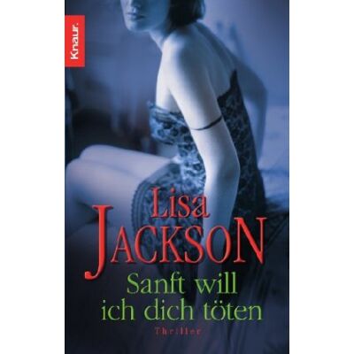 Jackson Sanft will ich dich töten: Thriller - Preis vom 16.06.2026 05:30:18 h Jackson Sanft will ich dich töten: Thriller - Preis vom 16.06.2026 05:30:18 h