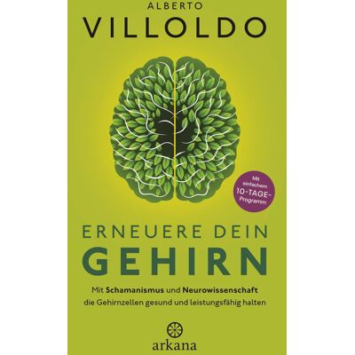 Alberto Villoldo - Erneuere dein Gehirn: Mit Schamanismus und Neurowissenschaft die Gehirnzellen gesund und leistungsfähig halten - Mit einfachem 10-Tage Programm - Und einem Vorwort von David Perlmutter - Preis vom 16.06.2026 05:30:18 h Alberto Villoldo - Erneuere dein Gehirn: Mit Schamanismus und Neurowissenschaft die Gehirnzellen gesund und leistungsfähig halten - Mit einfachem 10-Tage Programm - Und einem Vorwort von David Perlmutter - Preis vom 16.06.2026 05:30:18 h
