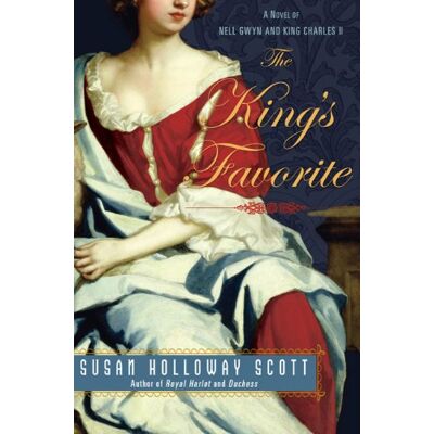Scott The King's Favorite: A Novel of Nell Gwyn and King Charles II - Preis vom 22.06.2026 11:45:37 h Scott The King's Favorite: A Novel of Nell Gwyn and King Charles II - Preis vom 22.06.2026 11:45:37 h