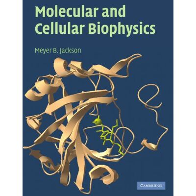 Jackson Molecular and Cellular Biophysics - Preis vom 16.06.2026 05:30:18 h Jackson Molecular and Cellular Biophysics - Preis vom 16.06.2026 05:30:18 h