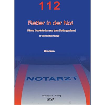 Marc 112-Retter in der Not: Wahre Geschichten aus dem Rettungsdienst - Preis vom 20.06.2026 05:23:55 h Marc 112-Retter in der Not: Wahre Geschichten aus dem Rettungsdienst - Preis vom 20.06.2026 05:23:55 h