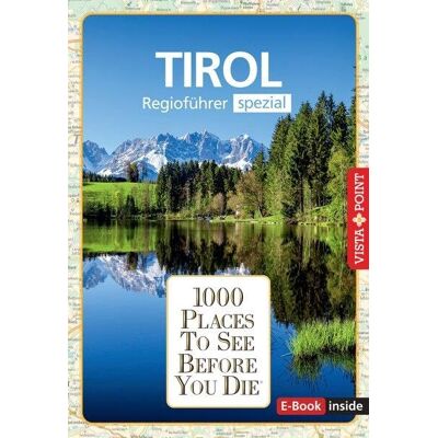 Manuela Blisse - Reiseführer Tirol. Regioführer inklusive Ebook. Ausflugsziele, Sehenswürdigkeiten, Restaurants & Hotels uvm.: 1000 Places To See Before You Die. Die besten Tipps & Highlights. Mit Landkarte - Preis vom 24.06.2026 07:42:13 h Manuela Blisse - Reiseführer Tirol. Regioführer inklusive Ebook. Ausflugsziele, Sehenswürdigkeiten, Restaurants & Hotels uvm.: 1000 Places To See Before You Die. Die besten Tipps & Highlights. Mit Landkarte - Preis vom 24.06.2026 07:42:13 h