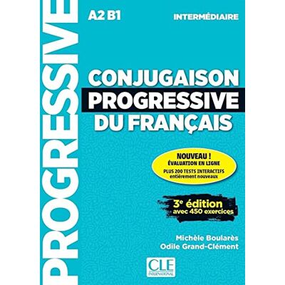 Conjugaison progressive du francais - Niveau intermédiaire: 3ème édition, avec 450 exercices. Schülerbuch + Audio-CD + online - Preis vom 24.06.2026 19:44:00 h Conjugaison progressive du francais - Niveau intermédiaire: 3ème édition, avec 450 exercices. Schülerbuch + Audio-CD + online - Preis vom 24.06.2026 19:44:00 h