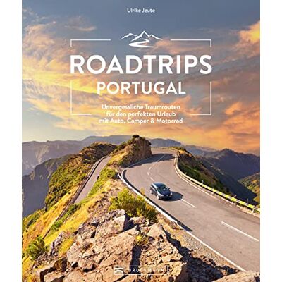 Ulrike Jeute - Reiseführer Portugal – Roadtrips Portugal: Unvergessliche Traumrouten für den perfekten Urlaub mit Auto, Camper & Motorrad - Preis vom 25.06.2026 23:23:36 h Ulrike Jeute - Reiseführer Portugal – Roadtrips Portugal: Unvergessliche Traumrouten für den perfekten Urlaub mit Auto, Camper & Motorrad - Preis vom 25.06.2026 23:23:36 h