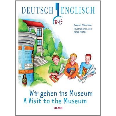 Roland Wir gehen ins Museum - A Visit to the Museum (Bili Zweisprachige Sachgeschic) - Preis vom 19.06.2026 05:29:47 h Roland Wir gehen ins Museum - A Visit to the Museum (Bili Zweisprachige Sachgeschic) - Preis vom 19.06.2026 05:29:47 h