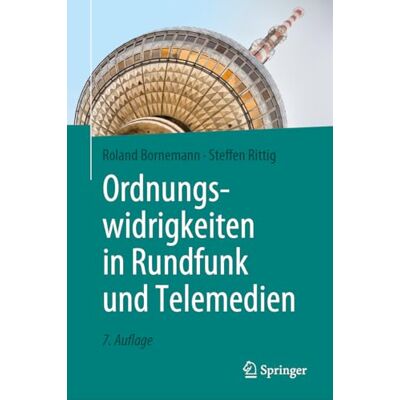 Roland Ordnungswidrigkeiten in Rundfunk und Telemedien - Preis vom 17.06.2026 05:34:31 h Roland Ordnungswidrigkeiten in Rundfunk und Telemedien - Preis vom 17.06.2026 05:34:31 h