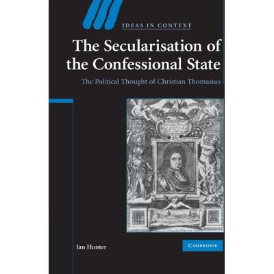 Hunter The Secularisation of the Confessional State: The Political Thought of Christian Thomasius (Ideas in Context, Band 87) - Preis vom 24.06.2026 07:42:13 h Hunter The Secularisation of the Confessional State: The Political Thought of Christian Thomasius (Ideas in Context, Band 87) - Preis vom 24.06.2026 07:42:13 h